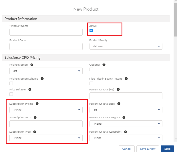 Salesforce CPQ, Subscription Products, New Product's basic fields- Subscription Pricing; Subscription Type; Subscription Term