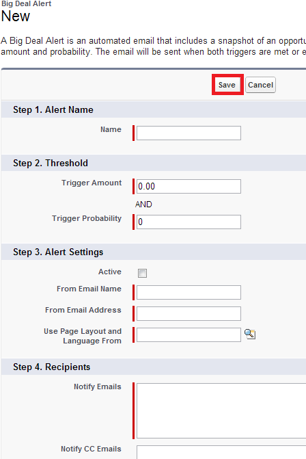 Salesforce  New Big deal Alert Steps