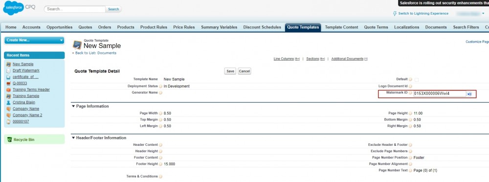 Salesforce Classic Menu Tabs,Recent Items options and New Sample Quote Template Details,Page Information Details and Header/Footer Information Details